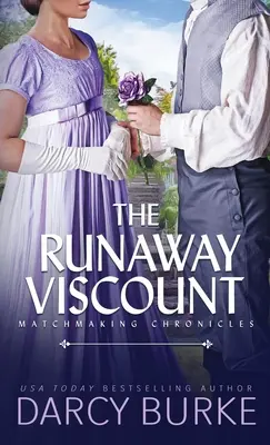 Vikomt na úteku - The Runaway Viscount