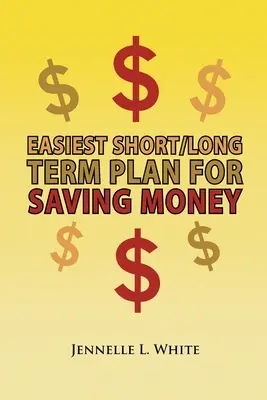 Najjednoduchší krátkodobý/dlhodobý plán na šetrenie peňazí - Easiest Short/Long Term Plan for Saving Money