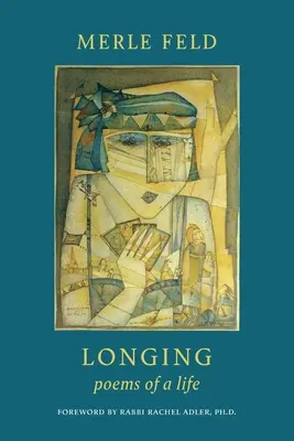 Túžba: Básne jedného života - Longing: Poems of a Life
