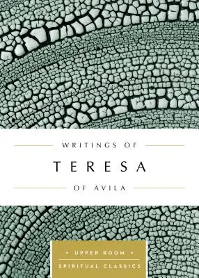 Spisy Terézie z Avily - Writings of Teresa of vila