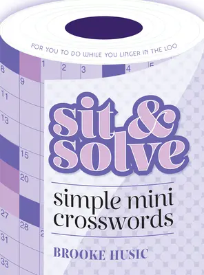 Posaďte sa a vyriešte jednoduché minikrížovky - Sit & Solve Simple Mini Crosswords