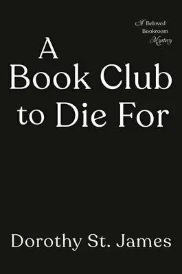 Knižný klub, pre ktorý sa zomiera - A Book Club to Die for