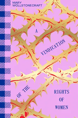 Obhajoba práv žien - A Vindication of the Rights of Women