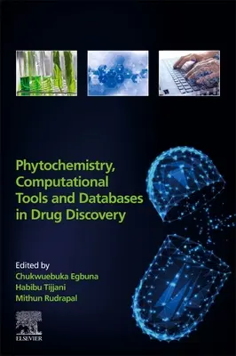 Fytochémia, výpočtové nástroje a databázy pri objavovaní liečiv - Phytochemistry, Computational Tools, and Databases in Drug Discovery