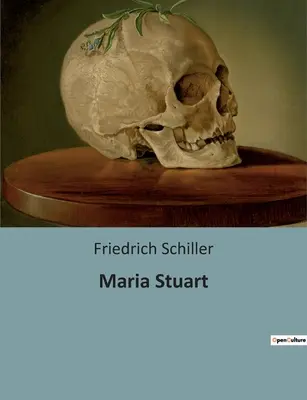 Mária Stuartová - Maria Stuart