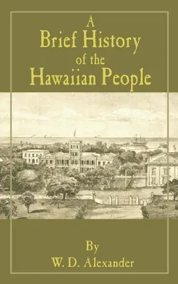 Stručné dejiny havajského národa - A Brief History of the Hawaiian People