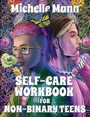 Pracovný zošit starostlivosti o seba pre tínedžerov bez binárnej príslušnosti - Self-Care Workbook for Non-Binary Teens