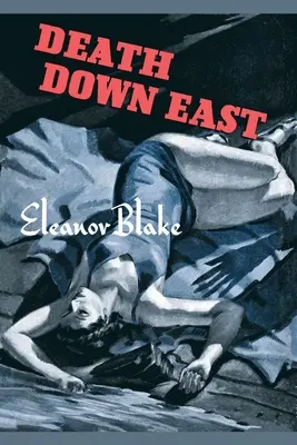 Smrť na východe - Death Down East