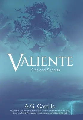 Valiente: Hriechy a tajomstvá - Valiente: Sins and Secrets