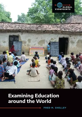 Skúmanie vzdelávania vo svete - Examining Education Around the World