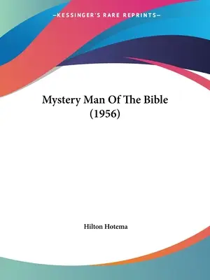 Záhadný človek z Biblie (1956) - Mystery Man of the Bible (1956)