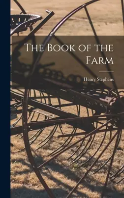 Kniha o farme - The Book of the Farm