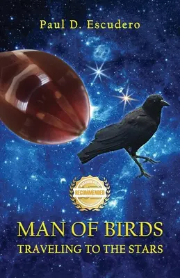 Človek z vtákov: Cestovanie ku hviezdam - Man of Birds: Traveling to the Stars