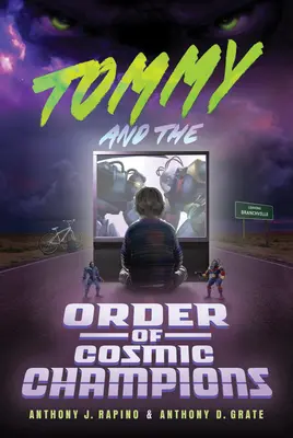 Tommy a rád kozmických šampiónov - Tommy and the Order of Cosmic Champions