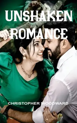 Neotrasiteľná romantika - Unshaken Romance