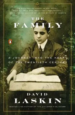Rodina: Cesta do srdca dvadsiateho storočia - The Family: A Journey Into the Heart of the Twentieth Century
