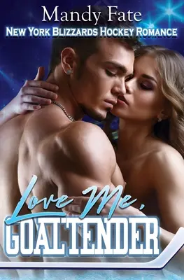 Miluj ma, brankár - Love Me, Goaltender
