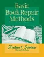 Základné metódy opravy kníh - Basic Book Repair Methods