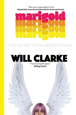 Marigold: (Tajomstvo manifestácie) - Marigold: (The Secret To Manifestation)