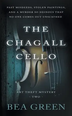 Chagallovo violončelo: Séria tradičných záhad - The Chagall Cello: A Traditional Mystery Series