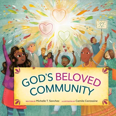 Božie milované spoločenstvo: A Picture Book (Obrázková kniha) - God's Beloved Community: A Picture Book