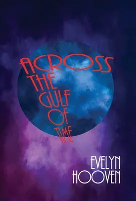 Cez záliv času - Across the Gulf of Time