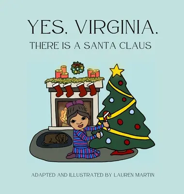 Áno, Virginia, existuje Santa Claus - Yes, Virginia, There is a Santa Claus