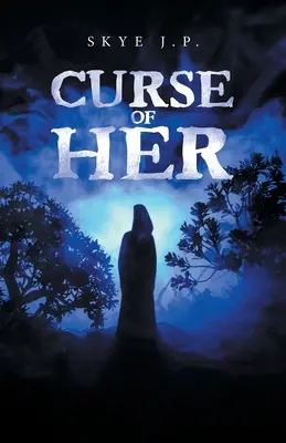 Jej prekliatie - Curse of Her