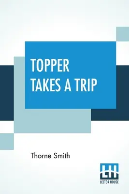 Topper ide na výlet - Topper Takes A Trip