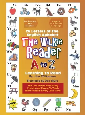 Čítanka Wilkieho: Anglická abeceda od A po Z - The Wilkie Reader: The English Alphabet from A to Z