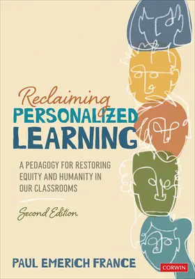 Reclaiming Personalized Learning: Pedagogika na obnovenie rovnosti a ľudskosti v našich triedach - Reclaiming Personalized Learning: A Pedagogy for Restoring Equity and Humanity in Our Classrooms
