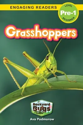 Kobylky: (Engaging Readers, Level Pre-1) - Grasshoppers: Backyard Bugs and Creepy-Crawlies (Engaging Readers, Level Pre-1)