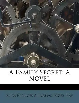 Rodinné tajomstvo - A Family Secret