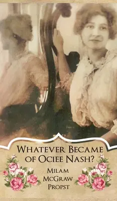 Čo sa stalo s Ociee Nash? - Whatever Became of Ociee Nash?
