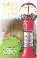 Gabbyho záhrada Gumball - Gabby's Gumball Garden