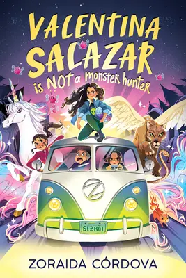 Valentina Salazarová nie je lovkyňa príšer - Valentina Salazar Is Not a Monster Hunter