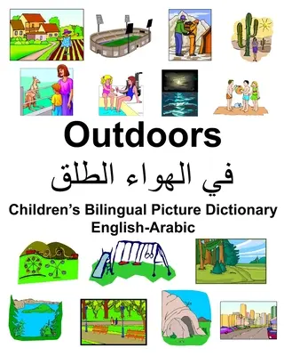 Anglicko-arabský vonkajší detský dvojjazyčný obrázkový slovník - English-Arabic Outdoors Children's Bilingual Picture Dictionary