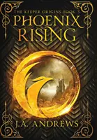 Vychádzajúci fénix - Phoenix Rising