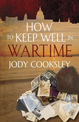 Ako sa udržať v dobrej kondícii počas vojny - How to Keep Well in Wartime