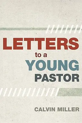 Listy mladému pastorovi - Letters to a Young Pastor