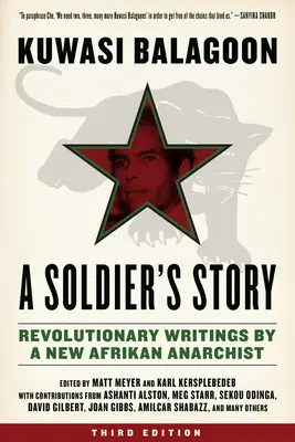 Príbeh vojaka: Revolučné spisy nového afrického anarchistu - Soldier's Story: Revolutionary Writings by a New Afrikan Anarchist