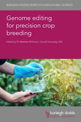 Úprava genómu pre presné šľachtenie plodín - Genome Editing for Precision Crop Breeding
