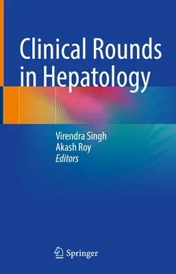 Klinické obhliadky v hepatológii - Clinical Rounds in Hepatology