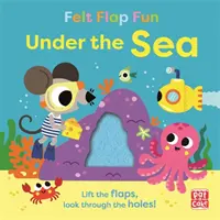 Zábava s plstenými klapkami: Pod morom - stolová kniha s plstenými chlopňami - Felt Flap Fun: Under the Sea - Board book with felt flaps