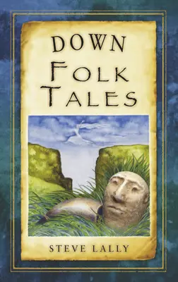 Down Folk Tales (Ľudové príbehy z Donu) - Down Folk Tales