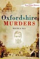Vraždy v Oxfordshire - Oxfordshire Murders
