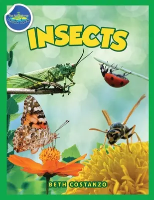 Chrobáky na mojom dvore pre deti: Kniha príbehov, faktov o hmyze a aktivít (Učme sa o chrobákoch a zvieratách) - Bugs in My Backyard for Kids: Storybook, Insect Facts, and Activities (Let's Learn About Bugs and Animals)