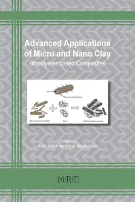 Pokročilé aplikácie mikro- a nanohliníka: kompozity na báze biopolymérov - Advanced Applications of Micro and Nano Clay: Biopolymer-based Composites