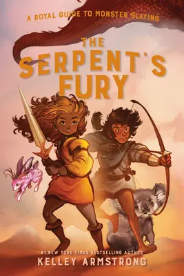 Hadia zúrivosť: Kráľovský sprievodca zabíjaním netvorov, kniha 3 - The Serpent's Fury: Royal Guide to Monster Slaying, Book 3