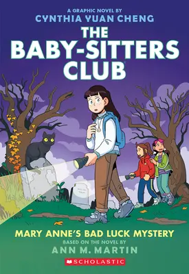 Mary Anne's Bad Luck Mystery (Záhada smoly Mary Anne): (The Baby-Sitters Club #13): grafický román - Mary Anne's Bad Luck Mystery: A Graphic Novel (the Baby-Sitters Club #13)
